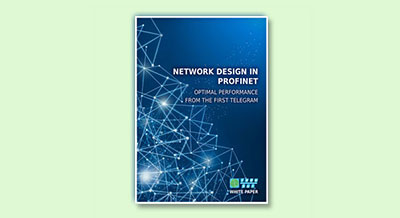 Whitepaper: PROFINET network concept - download now