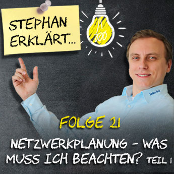 Wissen kompakt - Stephan erklärt: Webinarreihe zu industriellen Netzwerken, Folge 21: Netzwerkplanung - Teil 1kurz erklärt
